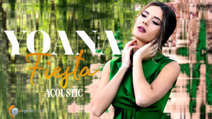 Yoana - Fiesta (Acoustic Version)