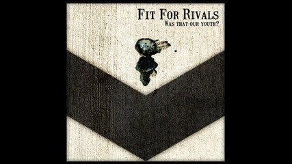 Fir For Rivals - Reason 