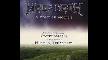 Megadeth - A Tout Le Monde