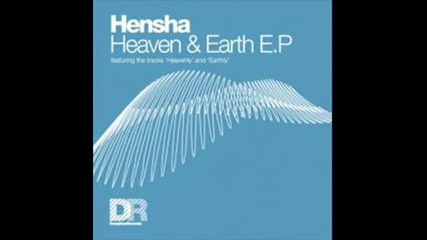 Hensha - Earthly (Original Mix)