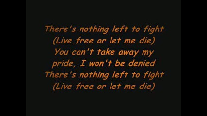 Skillet - Live Free Or Let Me Die (+текст) 