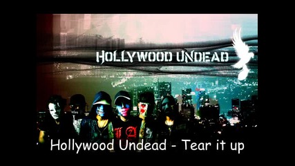 Hollywood Undead - Tear It Up