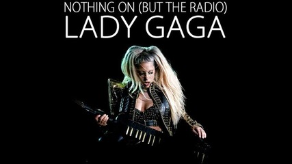 Lady Gaga - Nothing on