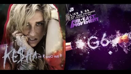 We R Like A G6 (mash-up)