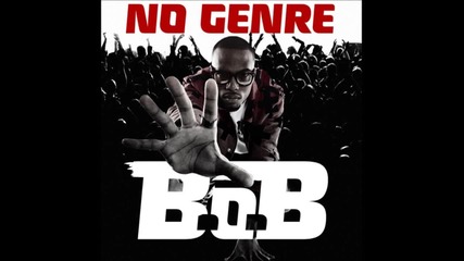 B.o.b ft. Donnis - Batman Flow ( Mixtape - No Genre ) 