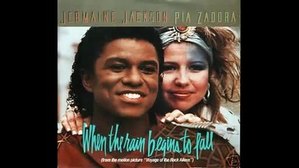 Jermaine Jackson And Pia Zadora - When The Rain Begin To Fall