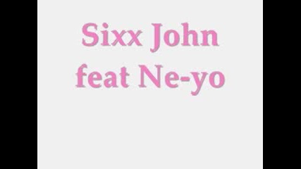 Sixx John Feat. Ne - Yo - Over My Head
