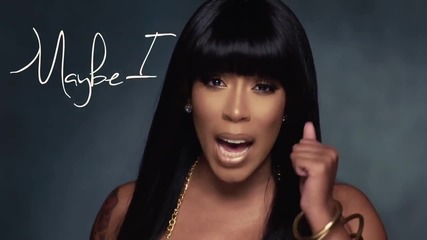 K Michelle - Maybe I Should Call [ Official Lyric Video]