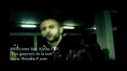 400 Hyenes Ft Alpha 5.20 - Les Guerriers De La Nuit