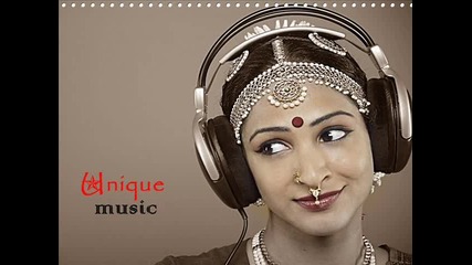 Unique Music™ - Minimal + Индийски Примеси