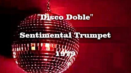 Sentimental Trumpet - Disco doble 1979 instrumental