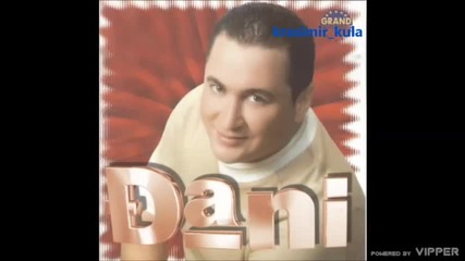 Djani - Budi zdrava, budi ziva - (audio 2001)
