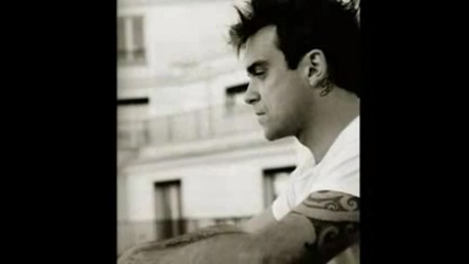 Robbie Williams - One Of Gods Better People 