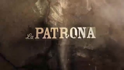 La Patrona promo 4