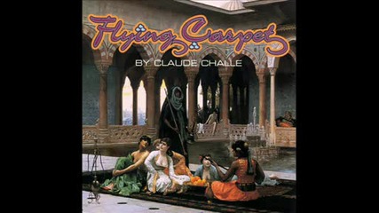 Claude Challe - Flying Carpet