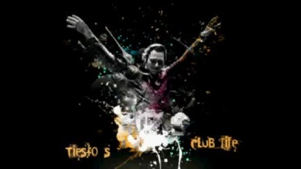 Tiesto, Tigran Oganezov - Club Life 157 - 02 - 04 - 2010 