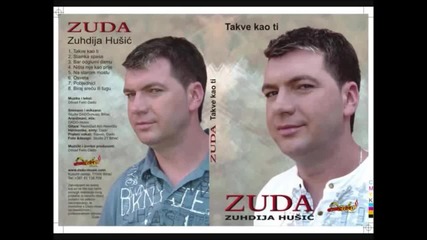 Zuhdija Husic Zuda - Zivot Nebi Zalio 2014