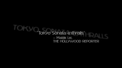 Tokyo Sonata - Трейлър [перфектно качество]