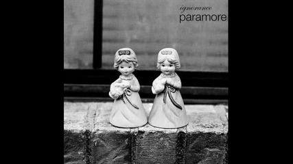 Paramore - Ignorance [preview] / Brand New Eyes, 2009