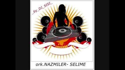 ork.nazmiler - Selime Ot - Musi too 