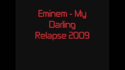 Eminem - My Darling