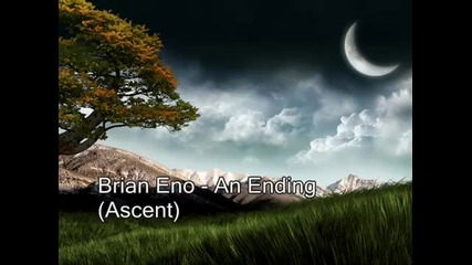 Brian Eno - An Ending (ascent) & Surprise