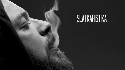 Slatkaristika feat. Krisko - Tik -tak [ Official Hd Video ]