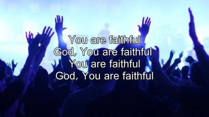 Never Once - Matt Redman (worship with Lyrics)