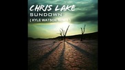 Chris Lake - Sundown ( Kyle Watson Remix ) [high quality]
