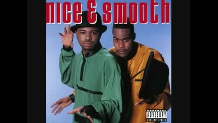 Nice & Smooth - No Delayin 