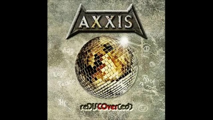 Axxis - Stayin Alive ( Bee Gees cover )