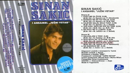 Sinan Sakic - Jos pamtim oko plavo - (audio 1985)