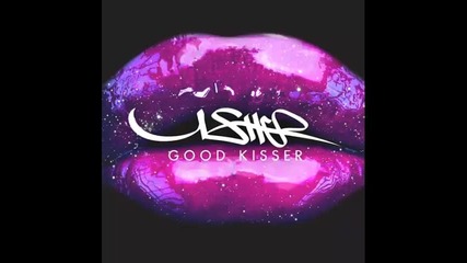 *2014* Usher - Good kisser