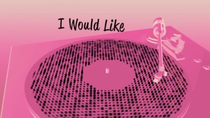 Zara Larsson - I Would Like ( Lyric Video )