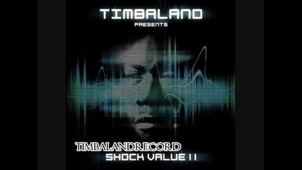 ! ! Timbaland - Ease Off The Liquor 