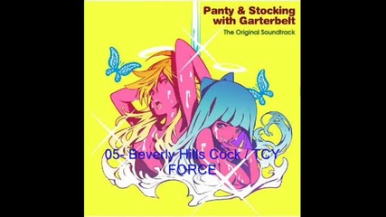 Panty and Stocking with Garterbelt Ost 05: Beverly Hills Cock / Tcy Force 