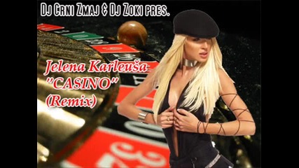 Jk vs. Dj Crni Zmaj & Dj Zoki - Casino (extended Rmx)