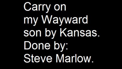 Kansas Carry on my Wayward son
