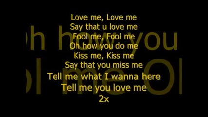 Justin Bieber - Love Me (lyrics) 