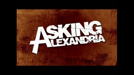 Asking Alexandria- A Lesson Never Learned with lyrics