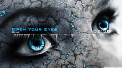 Koko - Open Your Eyes (remix)