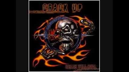 Crack Up - Well Come 