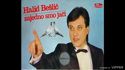 Halid Beslic - Nekad sam ti bio drag - (Audio 1986)