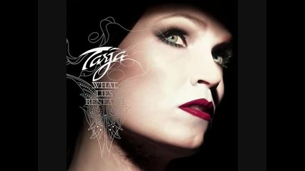 Tarja Turunen - Rivers Of Lust (what Lies Beneath - 2010) 