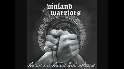 Vinland Warriors - We Are Family