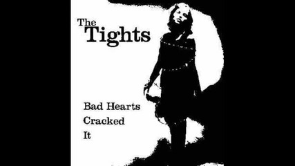 The Tights- Cracked