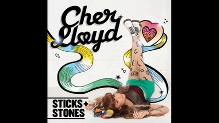 Целият Албум! Cher Lloyd - Sticks + Stones (официално) 2011