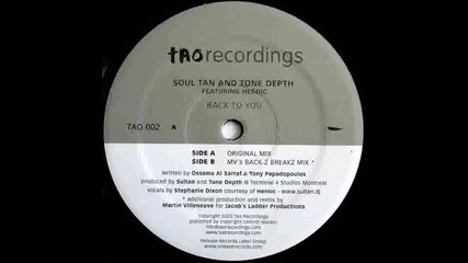 Sultan & Tone Depth feat. Heroic - Back to You (mv Back to Breakz Mix)