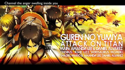 English ' Guren no Yumiya ' Attack on Titan (fandub)