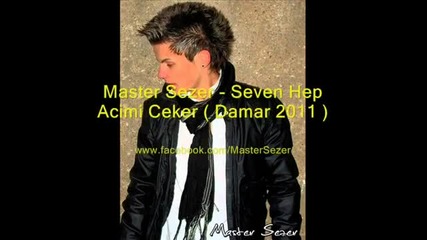 master sezer seven hep acimi ceker Vbox7